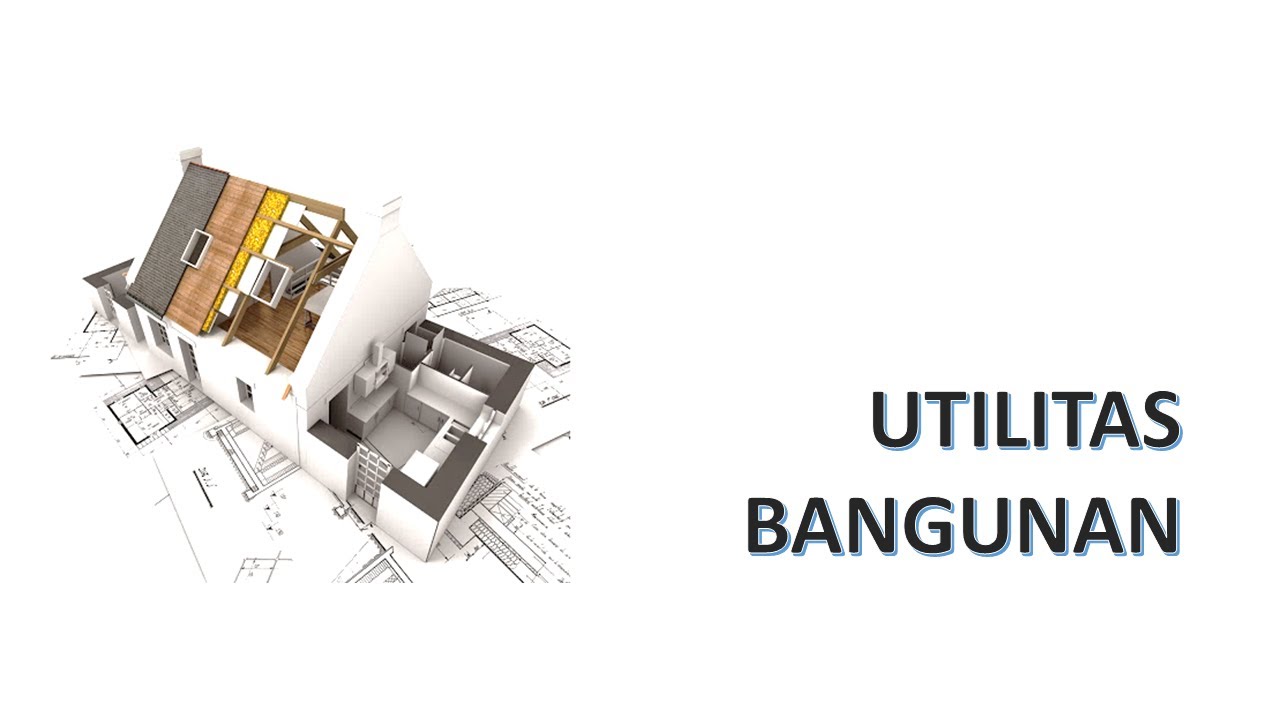 Utilitas Bangunan
