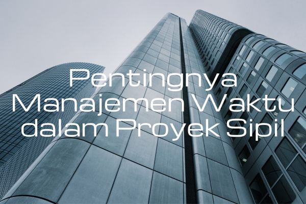 Manajemen Waktu Proyek